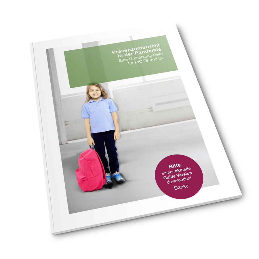 Präsenzunterricht in der Pandemie, Eine Umsetzungshilfe für PCITS und SL